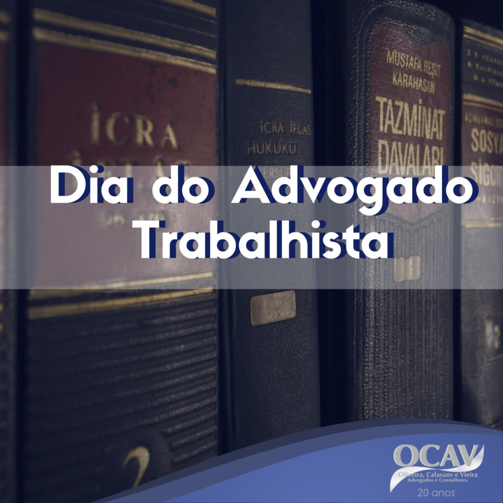 20 de Junho | Dia do Advogado Trabalhista | OCAV